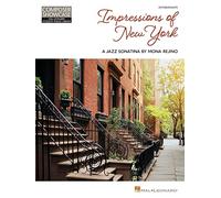 Impressions of New York A Jazz Sonatina by Mona Rejino - Piano (Composer Showcase: Hal Leonard Student Piano Library)