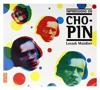 IMPRESSIONS ON CHOPIN