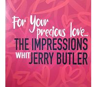 Impressions, the, Buttler, Jerry - For Your Precious [VINYL]