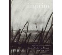Imprint: Against Photography: Early Works 1975-1990, Ian McKeever: Issue 1