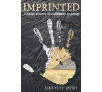 Imprinted : A Social History of Caribbean Reading