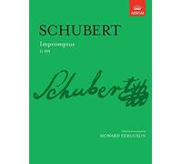 Impromptus, Op. 90: D. 899 (Signature Series (ABRSM))