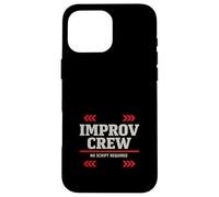Improv Comedy Performer Community Theater Unscripted Stage Case for iPhone 16 Pro Max