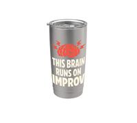 Improv Comedy Performer Community Theater Unscripted Stage Stainless Steel Insulated Tumbler