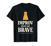 Improv Comedy Performer Community Theater Unscripted Stage T-Shirt