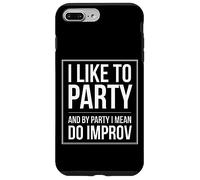 Improv Theater Funny Comedy for Improvisation Actors Case for iPhone 7 Plus/8 Plus