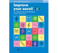 Improve your aural! Grade 1: A Workbook For Aural Examinations