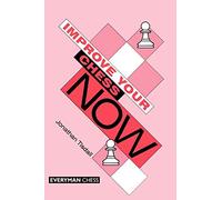 Improve Your Chess Now (Cadogan Chess Books)