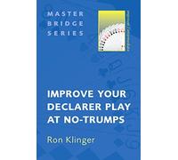 Improve Your Declarer Play at No-trumps