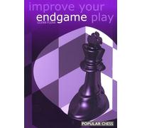 Improve Your Endgame Play