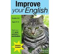Improve Your English: US Eng Edition (Teach Your Child Good Grammar & Punctuation)