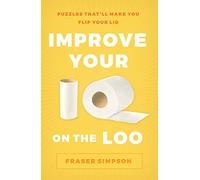Improve Your IQ on the Loo: Puzzles That’ll Make You Flip Your Lid