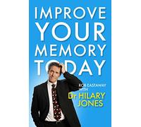 (Improve Your Memory Today) By Hilary Jones (Author) Paperback on (Jan , 2009)