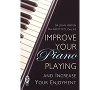 Improve Your Piano Playing