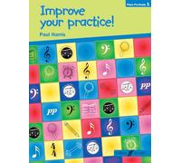Improve your practice! Piano Beginners: Piano Pre-grade 1