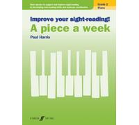 Improve your sight-reading! A piece a week Piano Grade 2