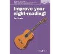 Improve your sight-reading! Guitar Grades 4-5: A Workbook for Examinations