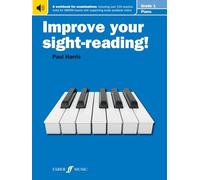 Improve your sight-reading Piano Grade 1 [Improve Your Sight-reading]