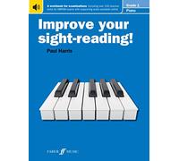 Improve Your Sight-Reading! Piano: Grade 1 (with Audio) by Paul Harris [Revised 2018]