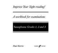 Improve your sight-reading! Sax 1-3: Saxophone