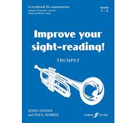 Improve your sight-reading! Trumpet Grades 1-5: A Workbook for Examinations