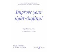 Improve Your Sight-singing!: Intermediate High/Medium Voice by Paul Harris (1989) Paperback