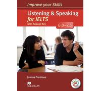 Improve Your Skills for IELTS: Listening & Speaking for IELTS (6.0 - 7.5). Student's Book with MPO, Key and 2 Audio-CDs