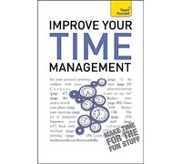 Improve Your Time Management: Teach Yourself