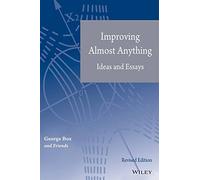 IMPROVING ALMOST ANYTHING: IDEAS AND ESSAYS (2014)