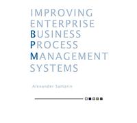 Improving Business Process Management Systems