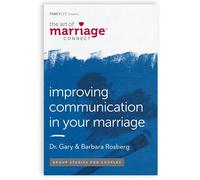 Improving Communication in Your Marriage