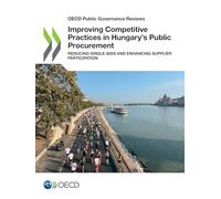 Improving Competitive Practices in Hungary's Public Procurement