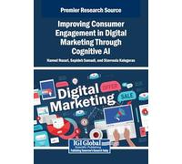 Improving Consumer Engagement in Digital Marketing Through Cognitive AI