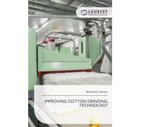 Improving Cotton Grinding Technology