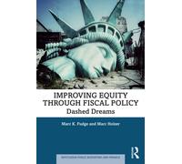 Improving Equity through Fiscal Policy : Dashed Dreams