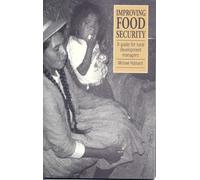 Improving Food Security: A guide for rural development managers