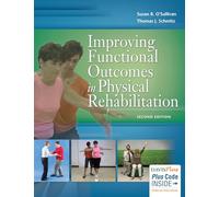 Improving Functional Outcomes in Physical Rehabilitation