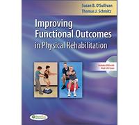 Improving Functional Outcomes in Physical Rehabilitation