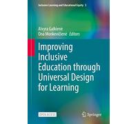 Improving Inclusive Education through Universal Design for Learning: 5 (Inclusive Learning and Educational Equity, 5)