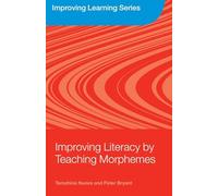 Improving Literacy by Teaching Morphemes (Improving Learning)
