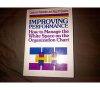 Improving Performance: How to Manage the White Space on the Organization Chart