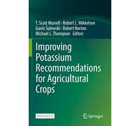 Improving Potassium Recommendations for Agricultural Crops