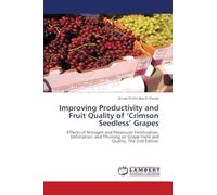 Improving Productivity and Fruit Quality of 'Crimson Seedless' Grapes: El Parlamento de los Estados del Sacro Imperio Romano Germánico