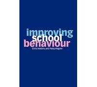 Improving School Behaviour