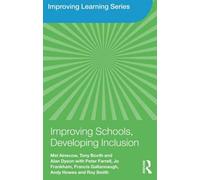 Improving Schools, Developing Inclusion (Improving Learning) by Mel Ainscow Tony Booth Alan Dyson(2006-10-19)