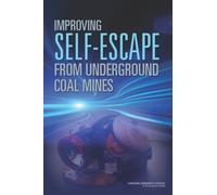Improving Self-Escape from Underground Coal Mines