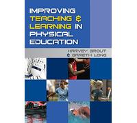 Improving teaching and learning in physical education