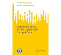 Improving Tests for Discrete Small Sample Data