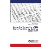 Improving the quality of EFL learner's writing by dynamic assessment