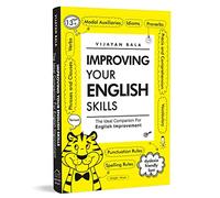 Improving Your English Skills : The Ideal Companion For English Improvement by Vijayan Bala